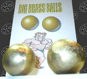 [Image: big_brass_balls1.jpg]