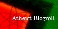 Join the best atheist themed 
blogroll!