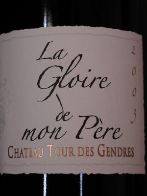 La Gloire de Mon Pere 2003 from Chateau Tour des Gendres