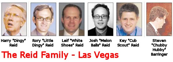 The Reid Crime Family of Las Vegas including Harry Reid, Rory Reid, Leif Reid, Josh Reid, Key Reid, and Steven Barringer
