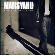 Matisyahu - King without a Crown