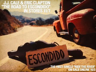 JJ Cale & Eric Clapton - The Road to Escondido