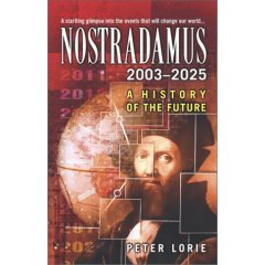 Nostradamus 2003 to 2025