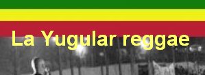 La Yugular Reggae