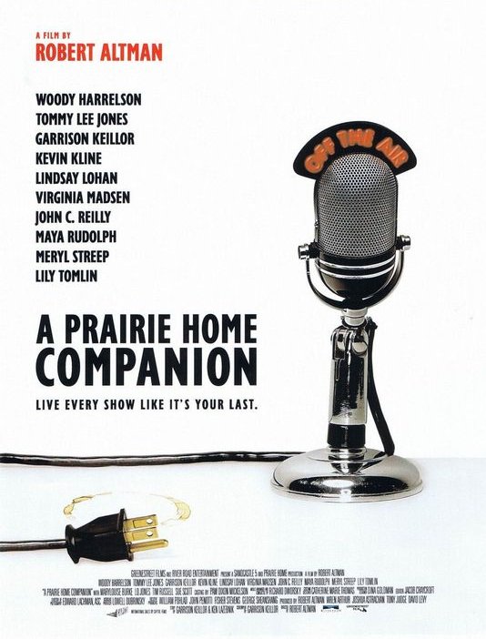 Let's Not Talk About Movies": A Prarie Home Companion