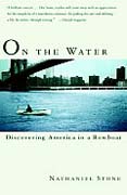 buy On the Water by Nathaneil Stone at Powells