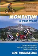 buy Momentum is Your Friend by Joe Kurmaskie at Powells