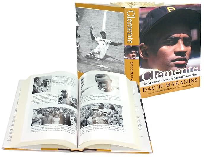 Clemente: The Passion and Grace of Baseball's Last Hero
