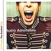 Audio Adrenaline - Hit Parade: The Greatest Hits 2001