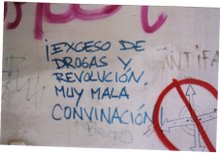 con " B" de burro / The excess of drugs and revolution, very bad combination