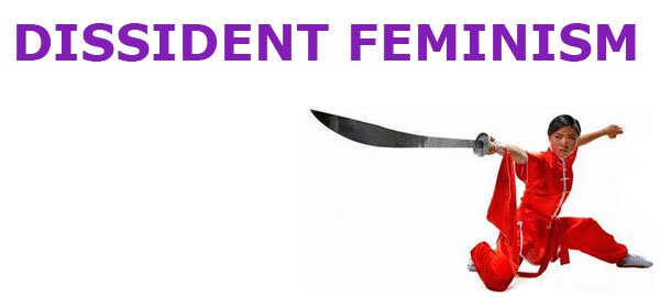 Dissident Feminism