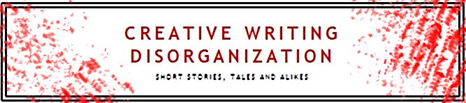 Creative writing disorganization