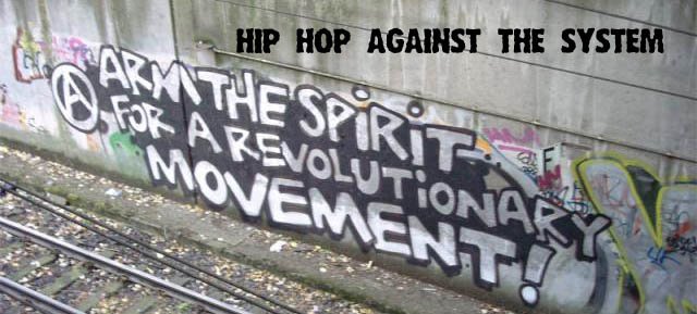 hip hop against the system