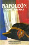 NAPOLEÓN, Por André Maurois