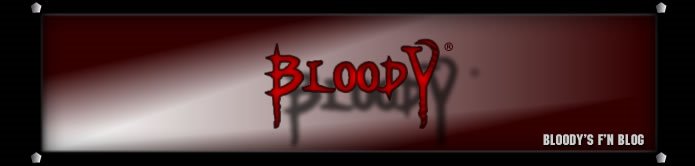 BloodY's f'n Blog