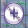 Possitive Vibration