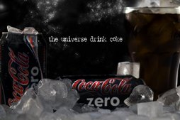 The universe drink coke