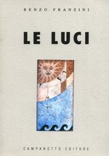 Renzo Franzini/G.Tosi: LE LUCI