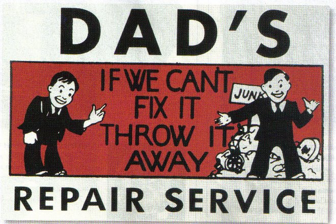 "Dad's Repair Service" Sign