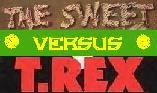 The Sweet VS. T-Rex - Standings!