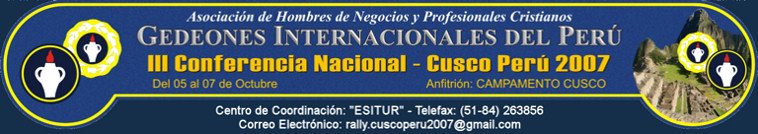 III CONFERENCIA NACIONAL 2007 GEDEONES PERU