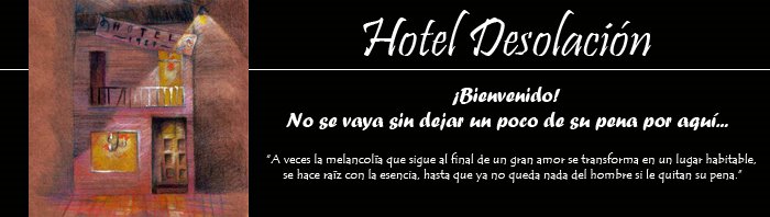 Hotel Desolación