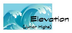 Elevation: Junior Highs