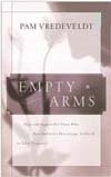 Empty Arms by Pam Vredevelt