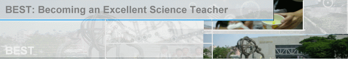 BEST: Becoming an Excellent Science Teacher 科學教師專業成長