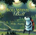 The Boll Weevil Ball