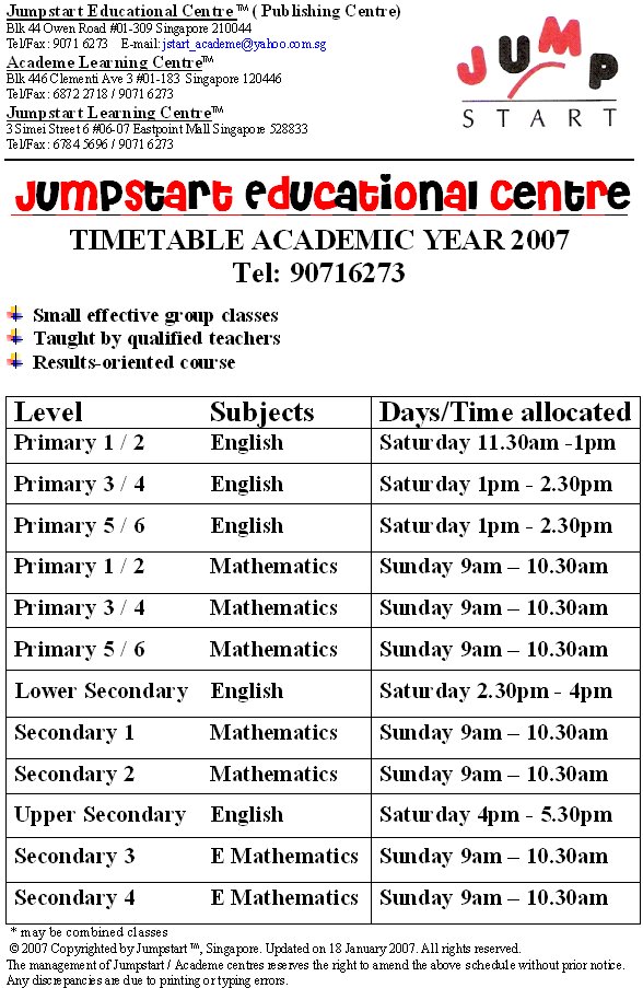 Jumpstart Educationl Centre (owen road) Academic Timetable 2007