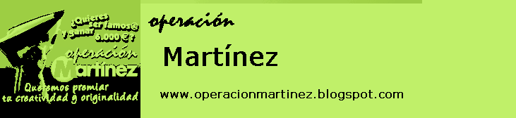 El blog de Operación Martínez --> Toda la inf sobre el nuevo concurso canario y sus concursantes