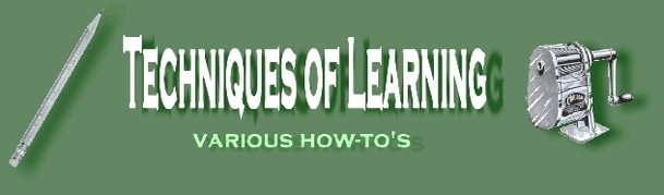 Techniques Of Learning