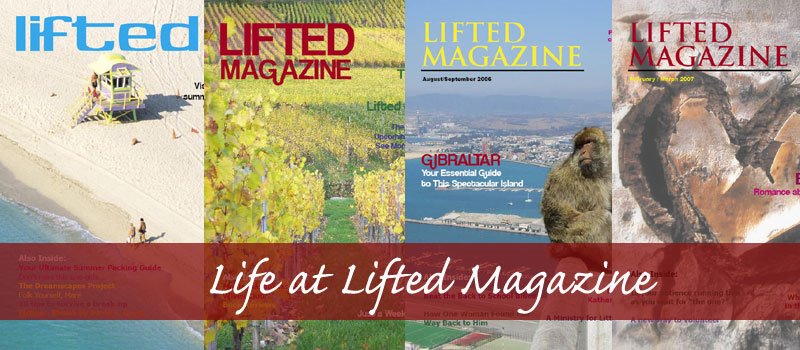 Life at Lifted Magazine