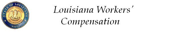 Louisiana Workers Compensation