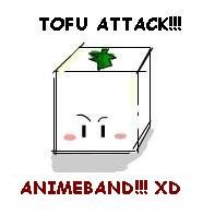 TOFU ATTACK!!! ANIMEBAND