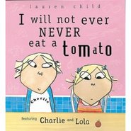 I will Not Ever Never Eat a Tomato