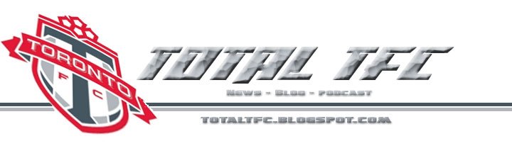 TOTAL TFC - Toronto FC Blog & Podcast