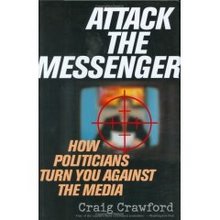 Attack the Messenger