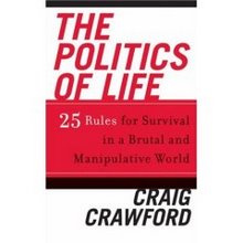 The Politics of Life