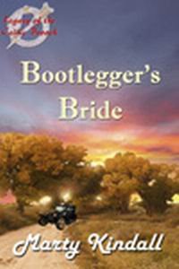 BOOK FOUR: BOOTLEGGERS BRIDE