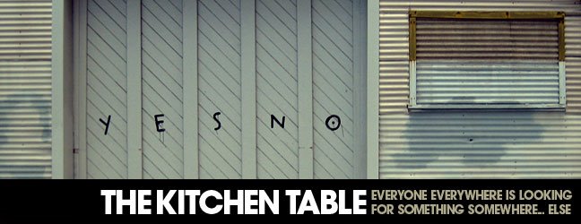 THE KITCHEN TABLE