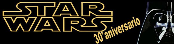 Star War 1er encuentro Friiki 30 aniversario