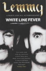 "White line fever"