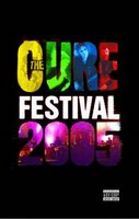 The Cure, Festival 2005