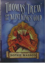 Thomas Trew and the Klint-King's Gold