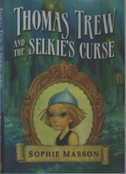 Thomas Trew and the Selkie's Curse