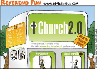 Reverend Fun cartoon - Church 2.0 - thanks Norwin!