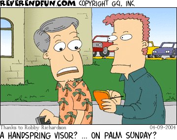 A Handspring Visor? .... on Palm Sunday?