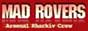 Mad Rovers -    